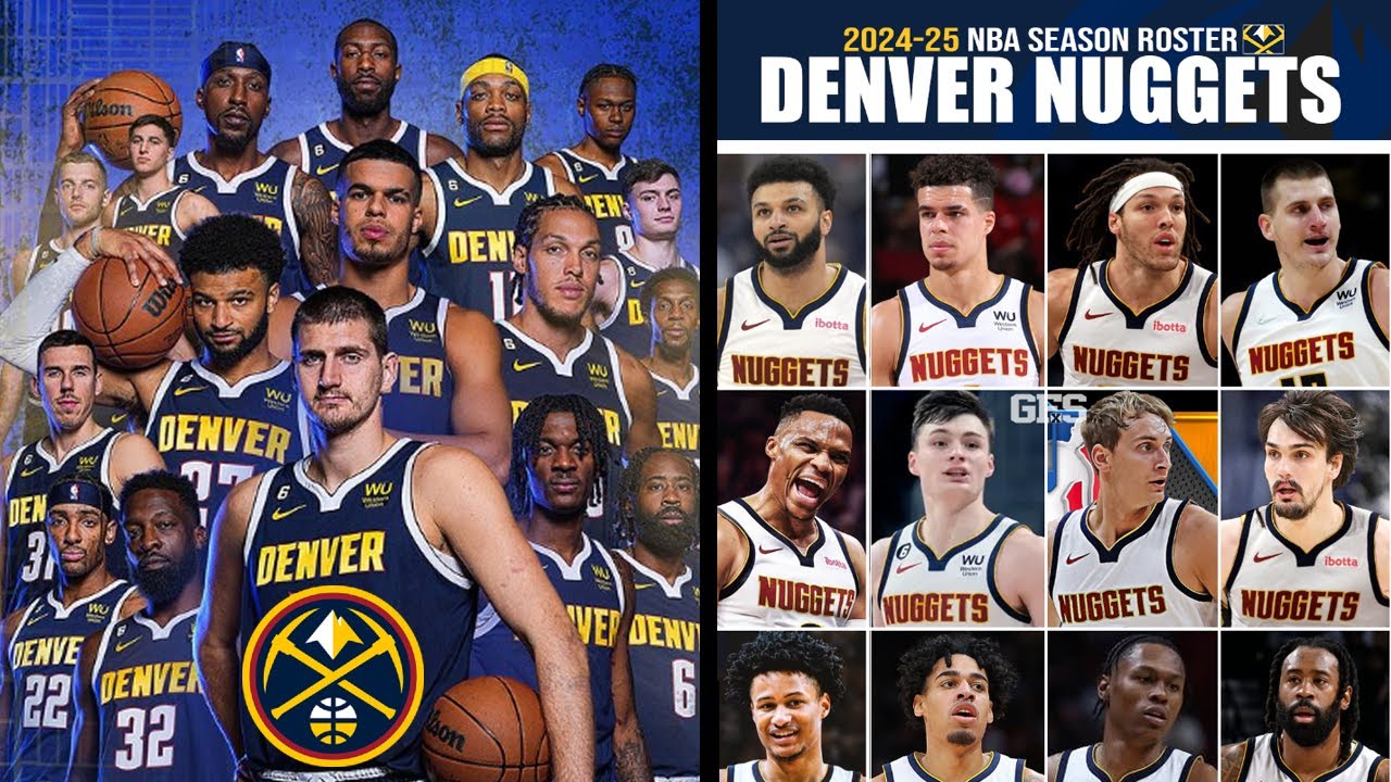 2024-25 Denver Nuggets Roster Breakdown: Positions, Stats, and More