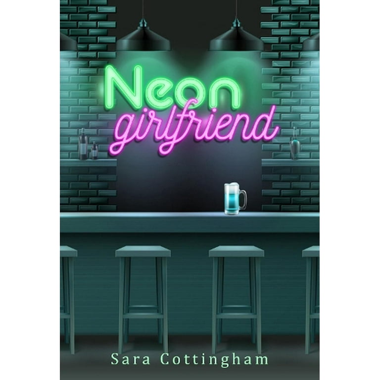 neon girlfriend