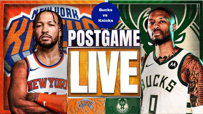 Bucks vs Knicks Match: Comprehensive Player Stats and Analysis