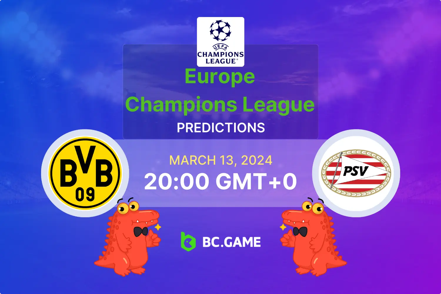 Borussia Dortmund vs PSV Eindhoven Score Prediction and Betting Insights for Today's Match