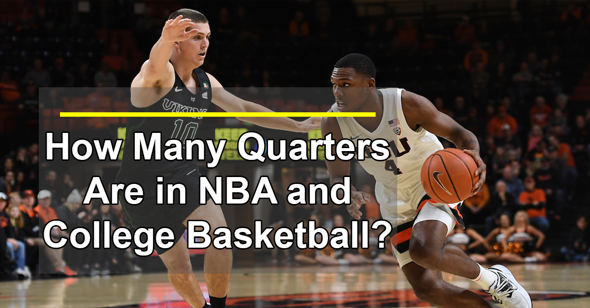 Confused about how many quarters in basketball? Lets clear that up!