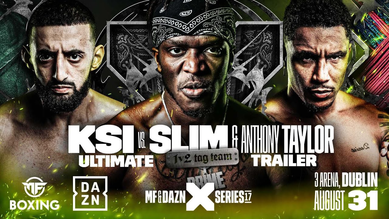 ksi vs slim and anthony taylor, how to watch this boxing match