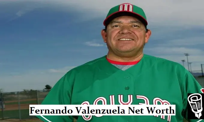 Whats Fernando Valenzuela Net Worth in 2024? A Detailed Insight