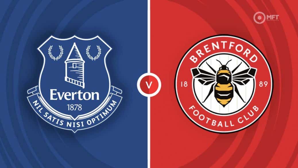 Everton vs Brentford Prediction: Expert Analysis and Match Preview