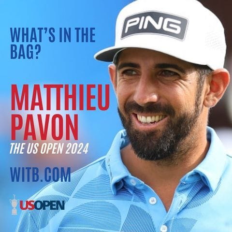 See Matthieu Pavons WITB: His Full Club Setup for 2024