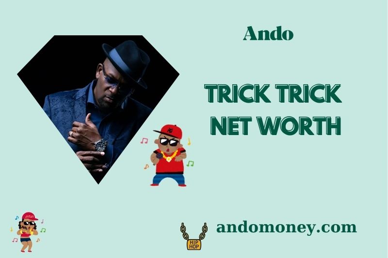 Whats Trick Tricks Net Worth? His Rise to Fame and Fortune Explored