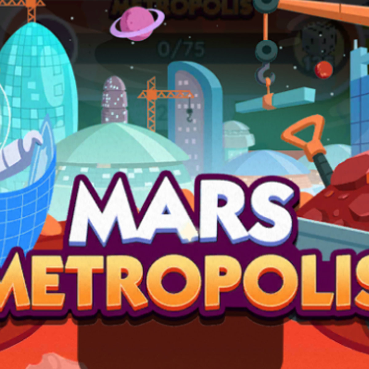 monopoly mars metropolis