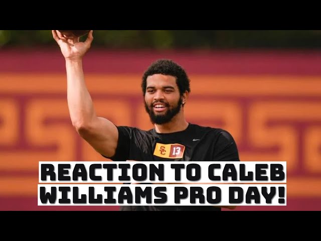 Caleb Williams Pro Day Reactions:  See What NFL Experts and Fans Are Saying About His Performance!