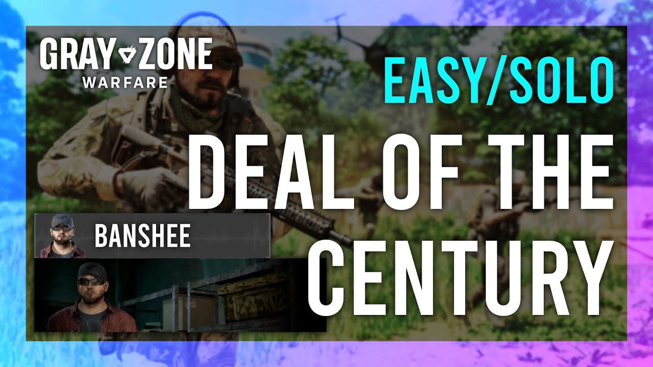 deal of the century gray zone