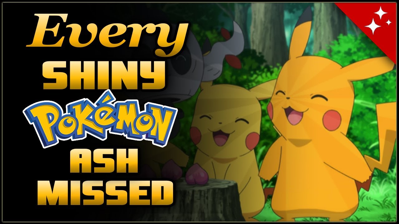 pokemon that are shiny seen by ash