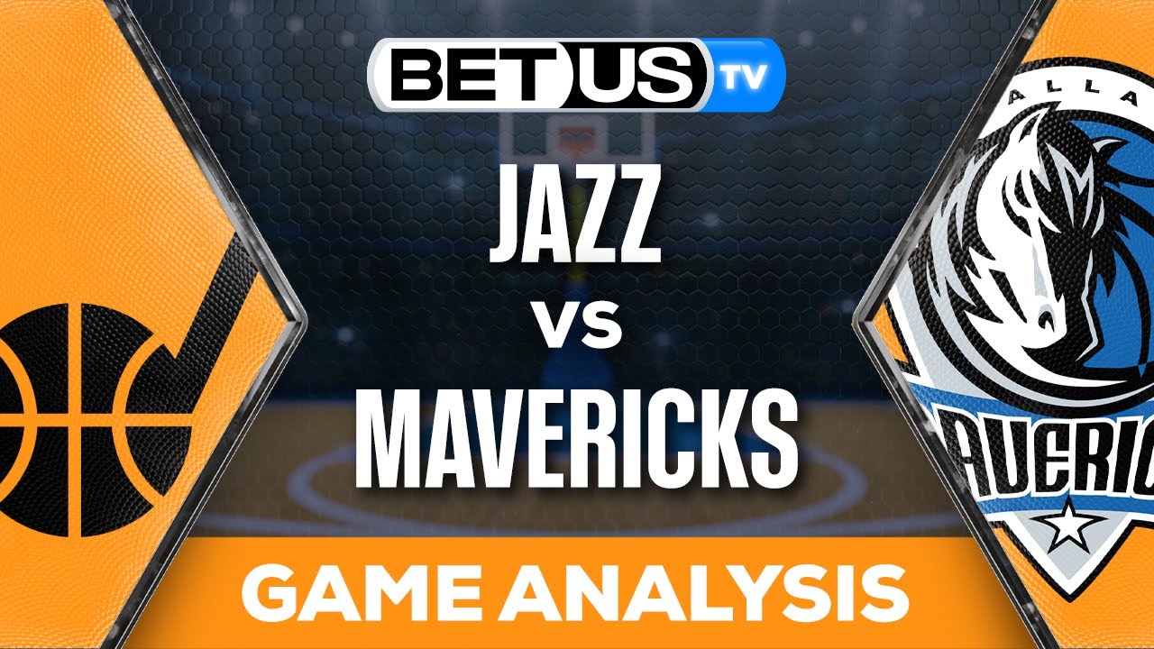 Mavs Jazz Prediction: Expert Picks and Game Analysis!