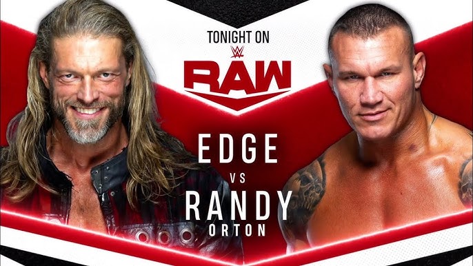 Edge Versus Randy Orton: Who Will Win the Fight?