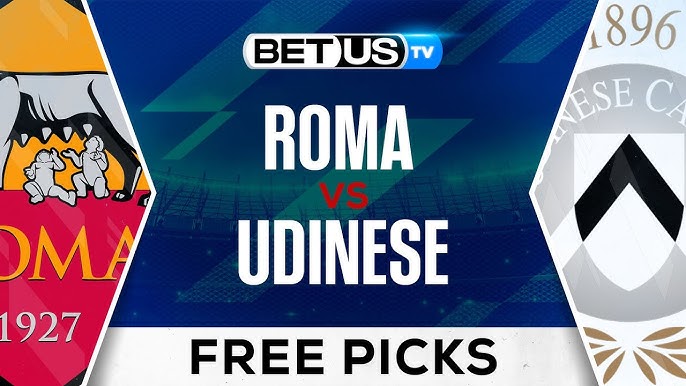 Roma vs Udinese: Who Will Win? Predictions and Analysis.