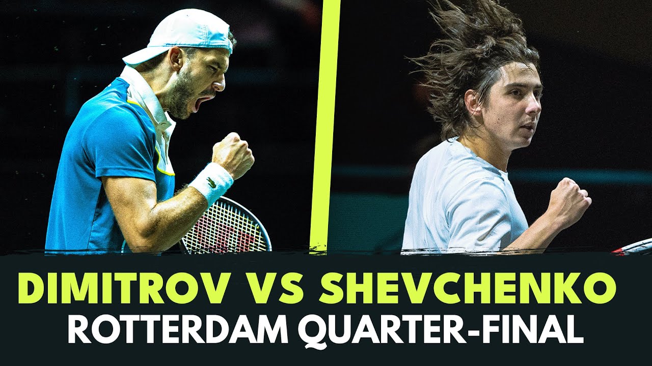 Dimitrov vs Shevchenko: Complete Match Analysis and Highlights