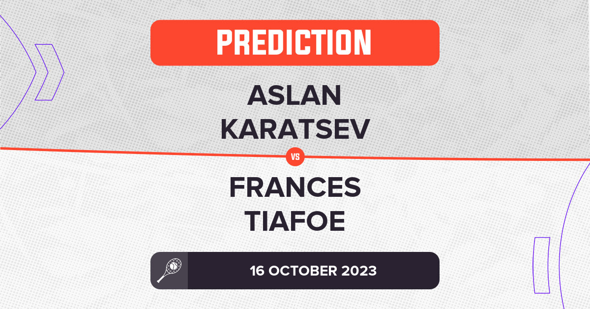 Karatsev vs Tiafoe Prediction: Our Betting Tips and Match Preview!